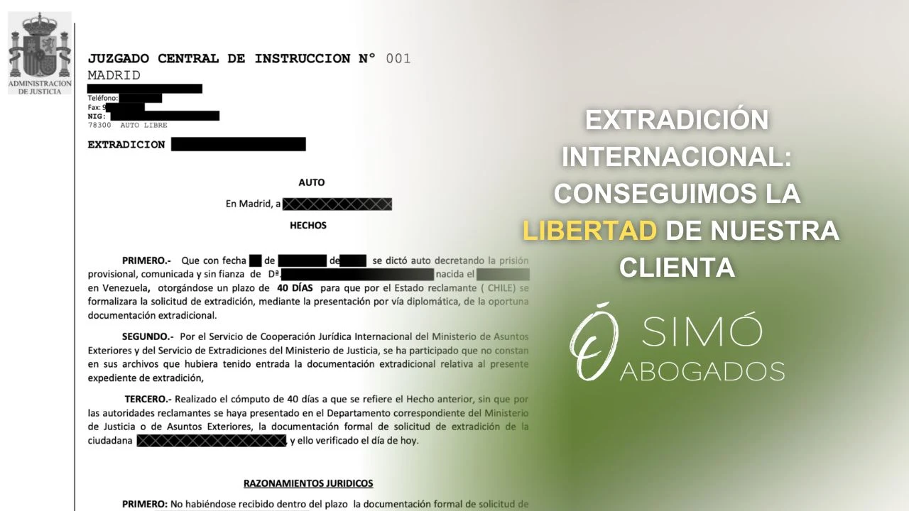 Extradición internacional: Conseguimos la libertad